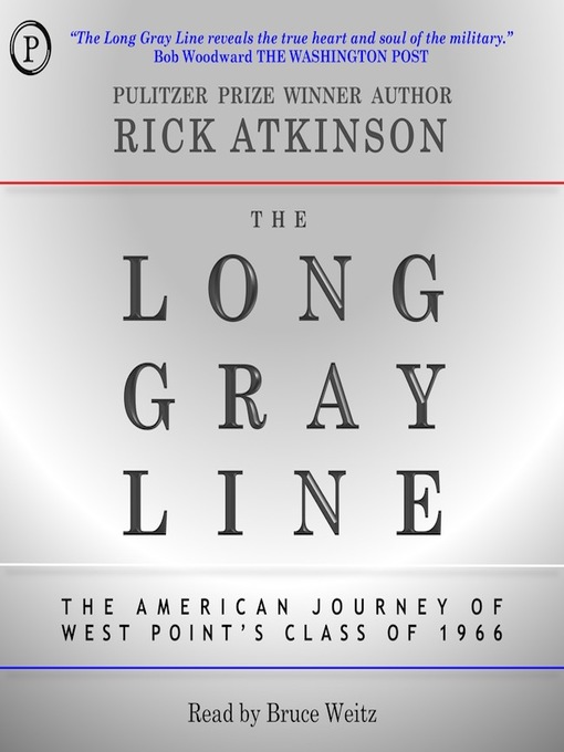Title details for The Long Gray Line by Rick Atkinson - Available